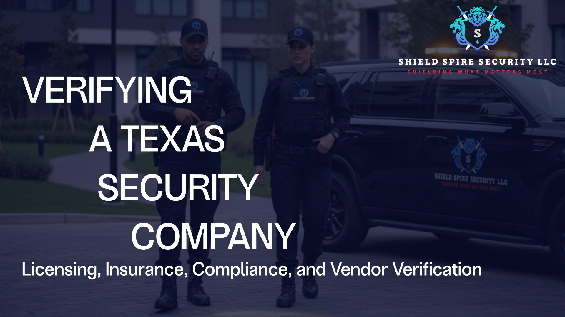 How to Verify a Texas Security Company Is Properly Licensed