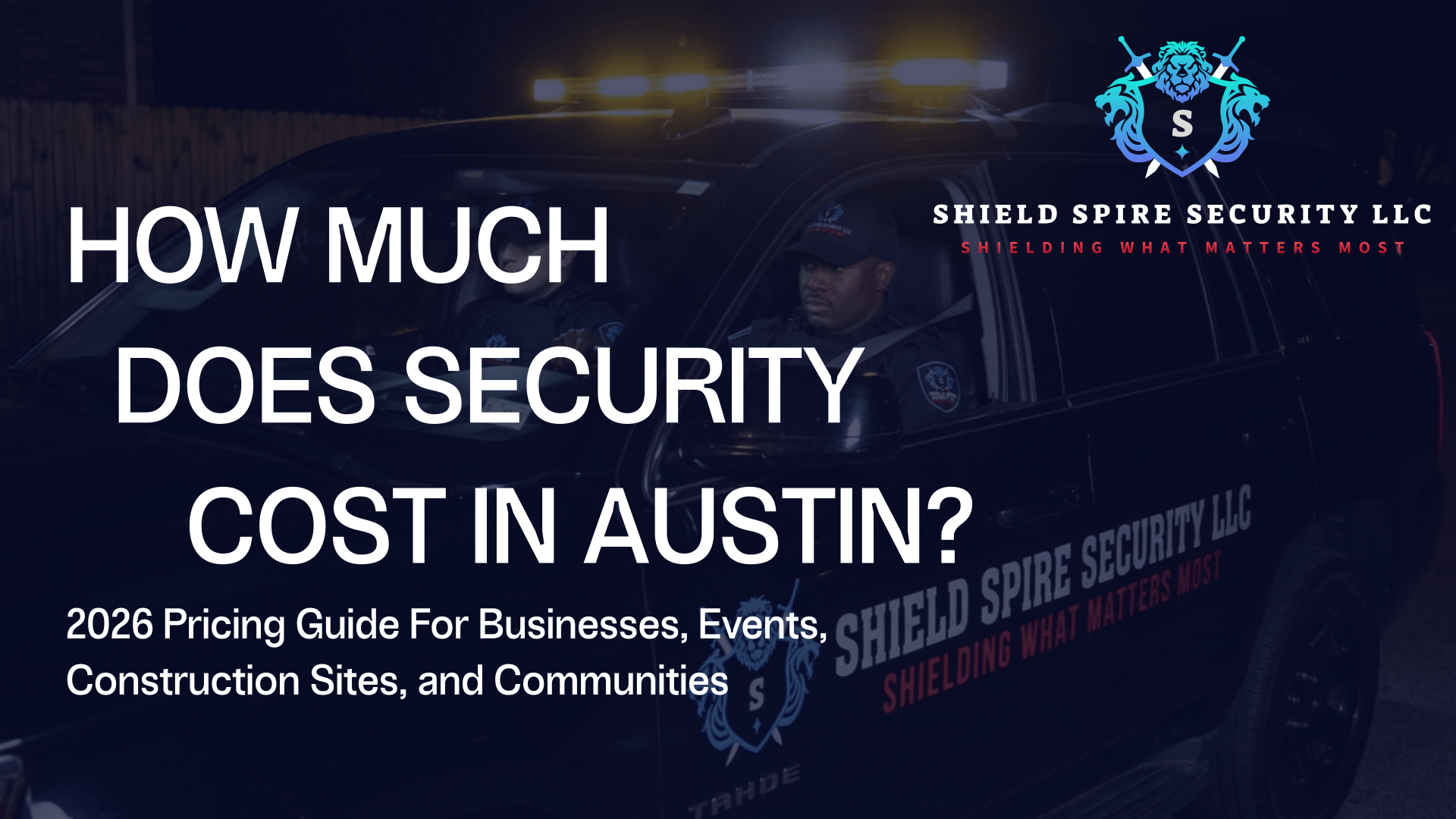 How Much Does Security Cost in Austin, Texas? (2026 Pricing Guide)