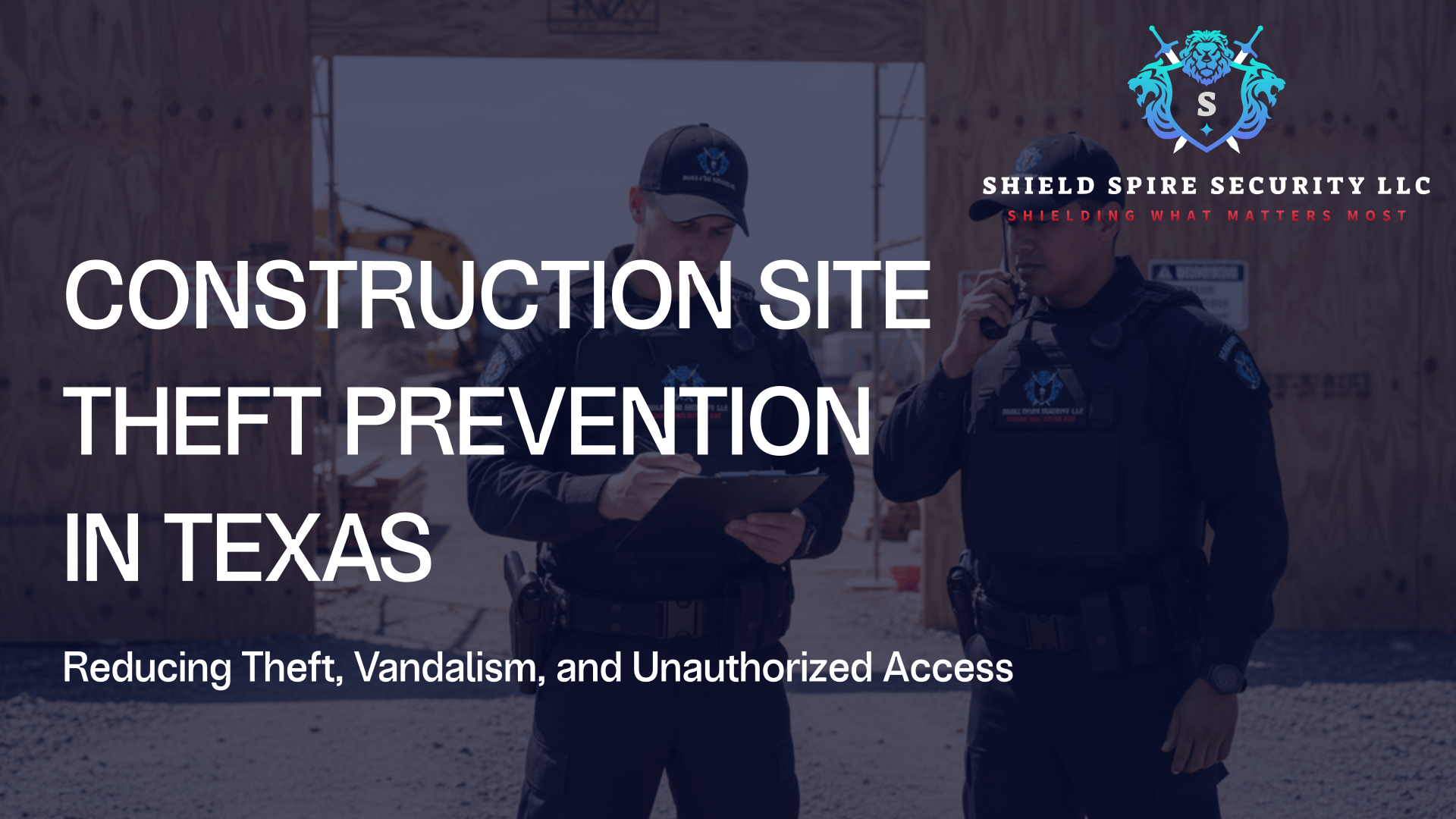 Construction Site Theft Prevention in Texas (2026 Guide)