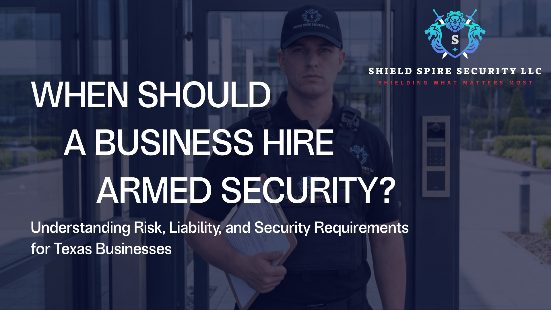 When Should a Business Hire Armed Security?