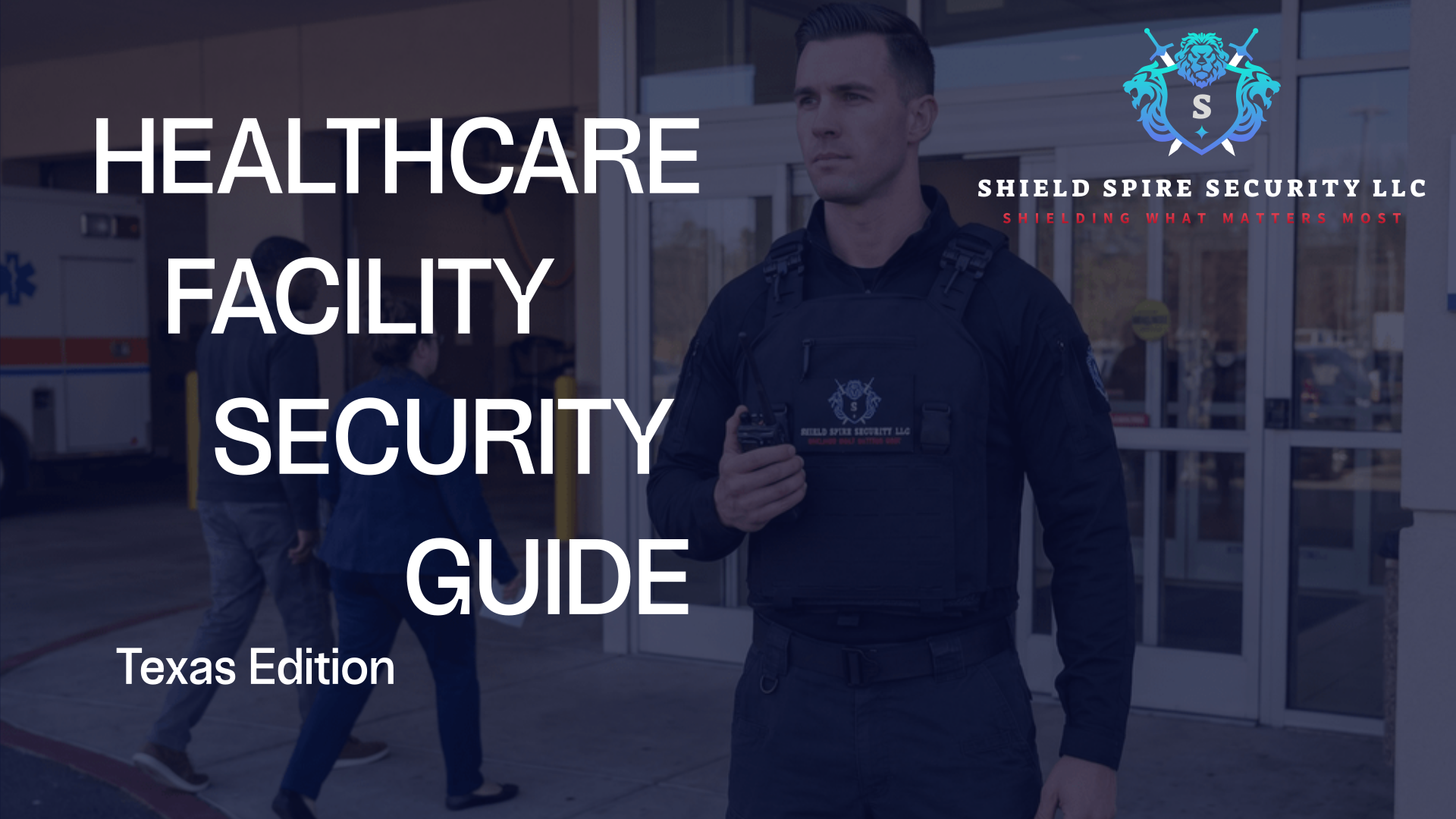 Healthcare Facility Security Planning Guide