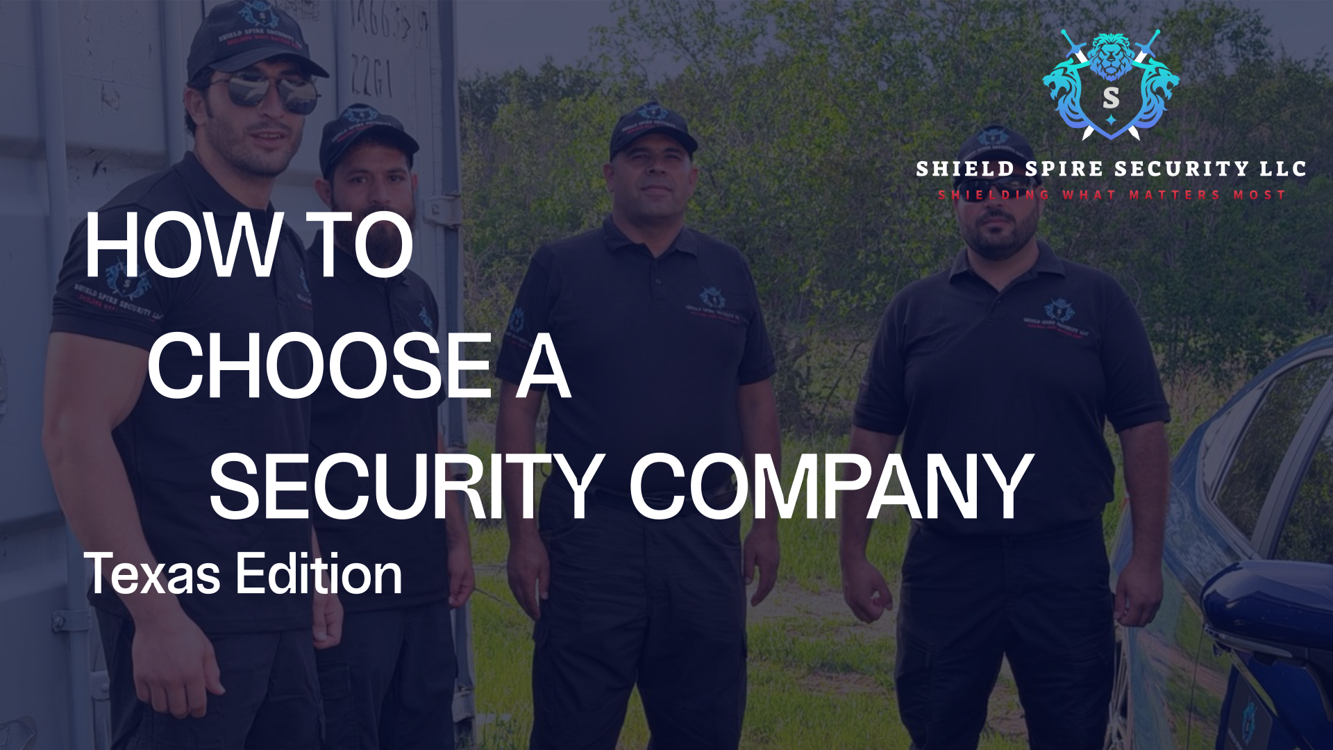How To Choose A Security Company In Texas
