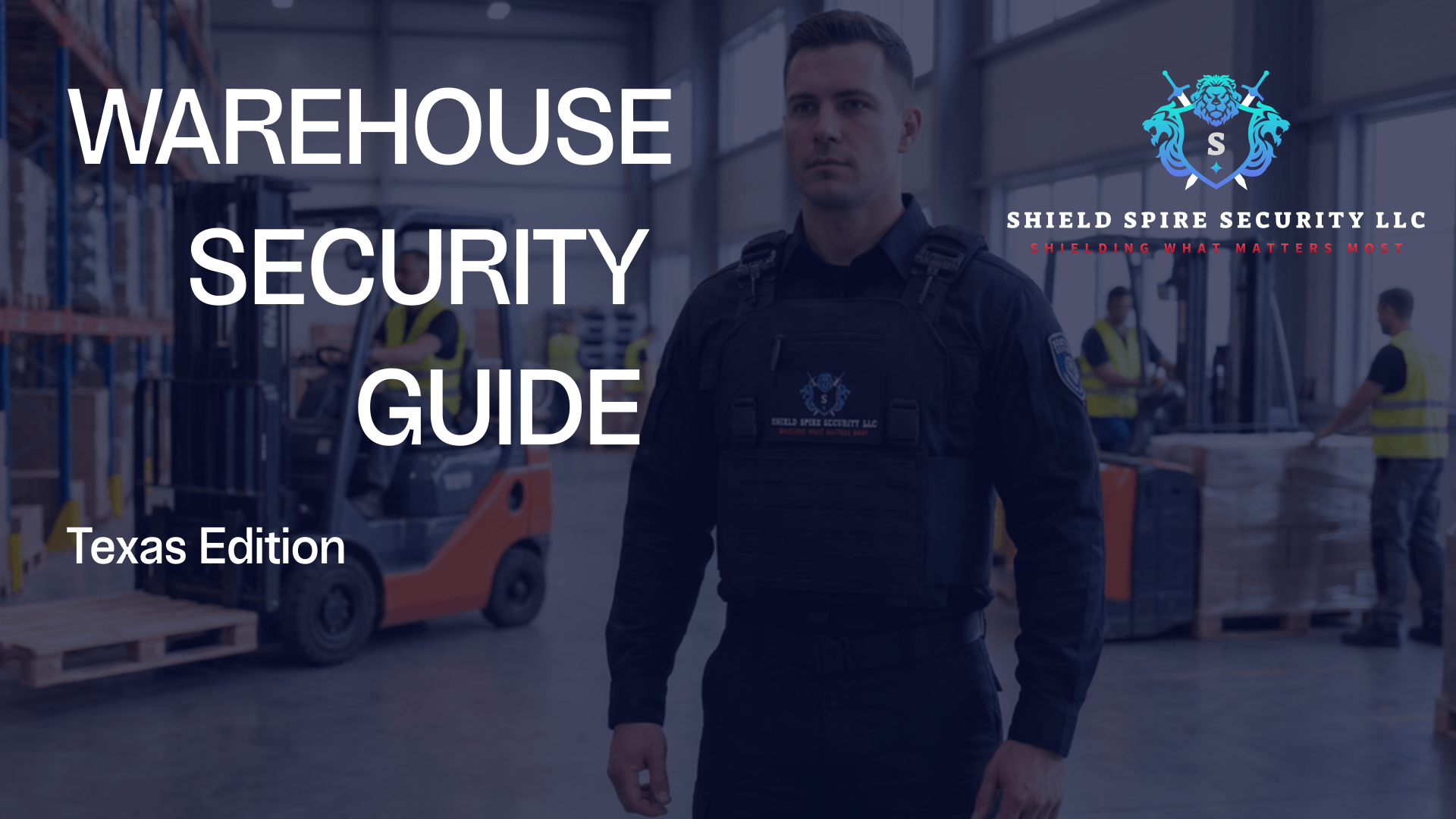 Warehouse & Distribution Center Security Planning Guide
