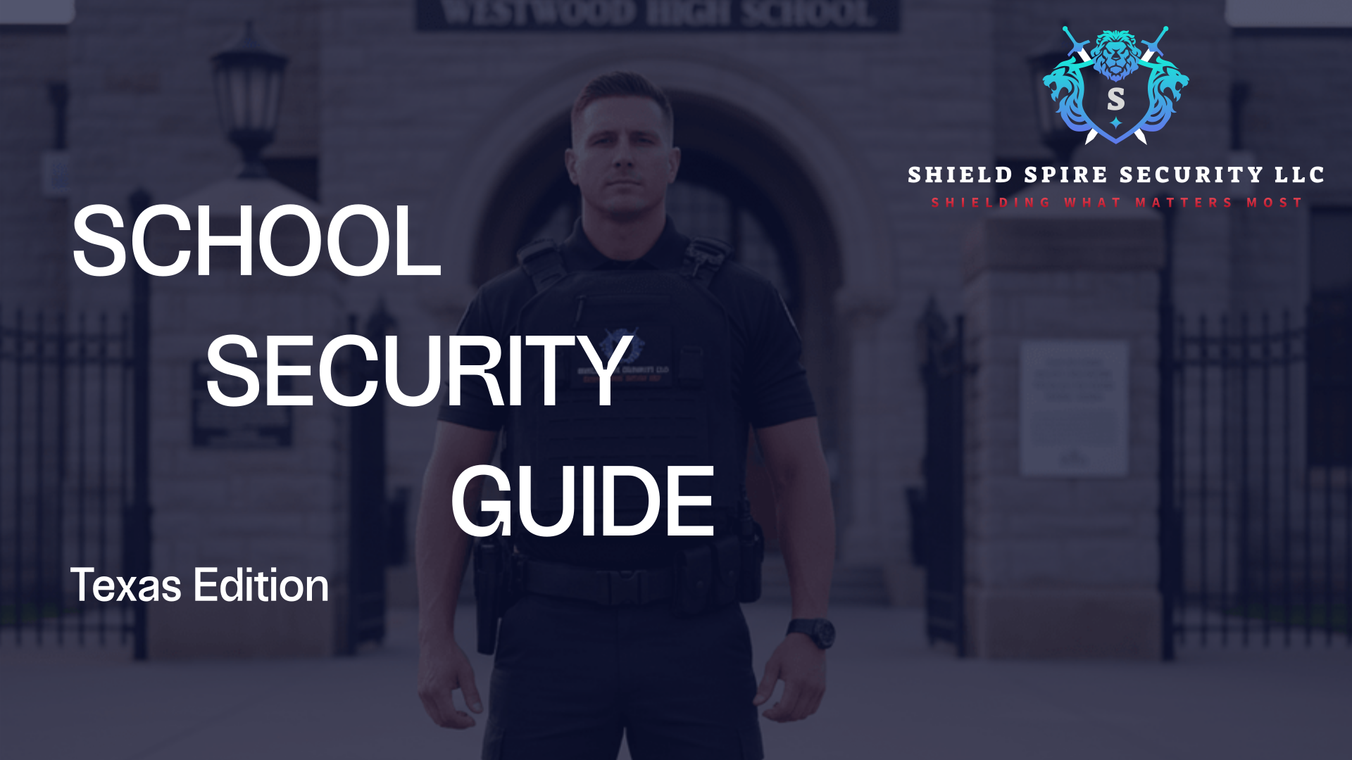 School & Educational Facility Security Planning Guide
