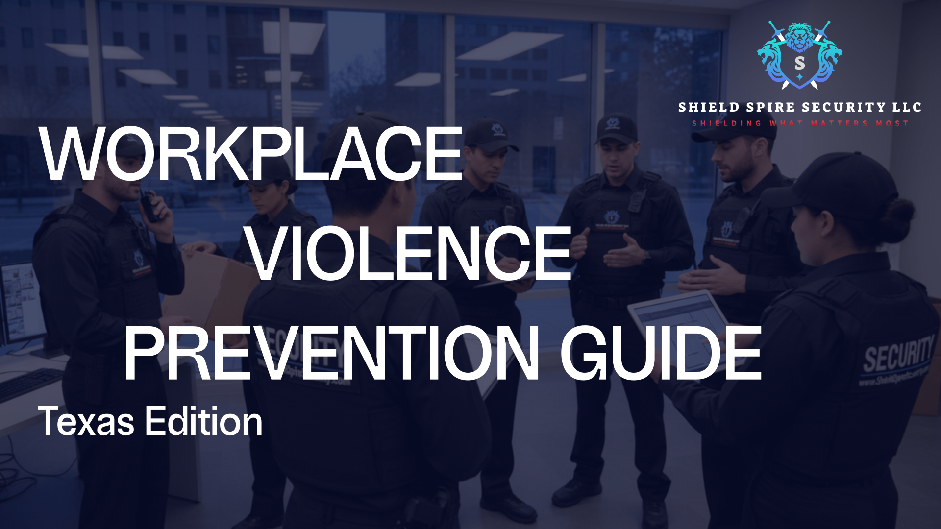 Workplace Violence Prevention & Response Guide