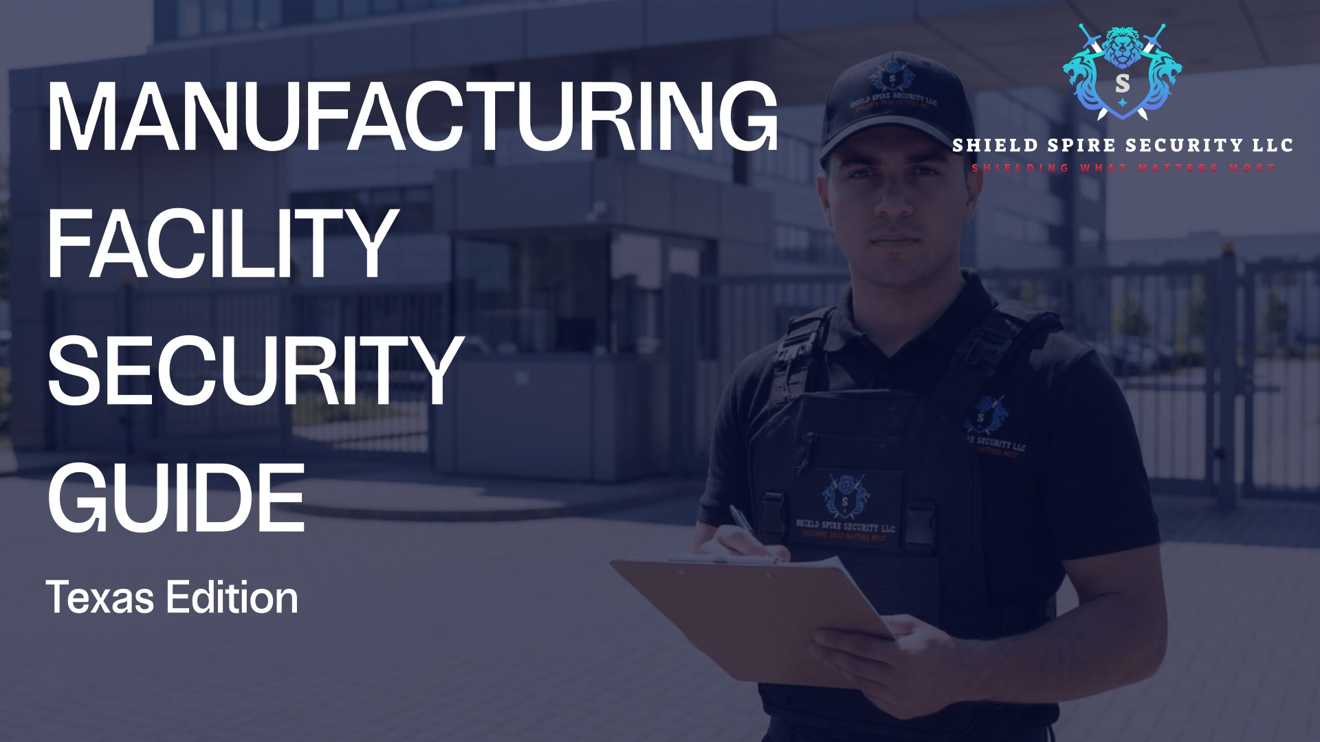 Manufacturing Facility Security Planning Guide